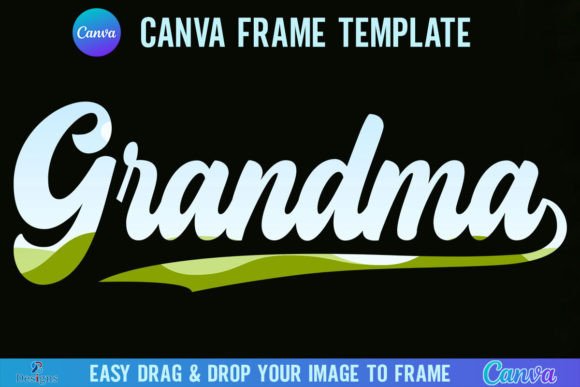 Download Grandma Canva Frame Template, Retro Nana - Grandma canva Collection