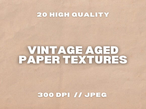 Download 20 Vintage Aged Paper Textures - Aged paper textures Collection